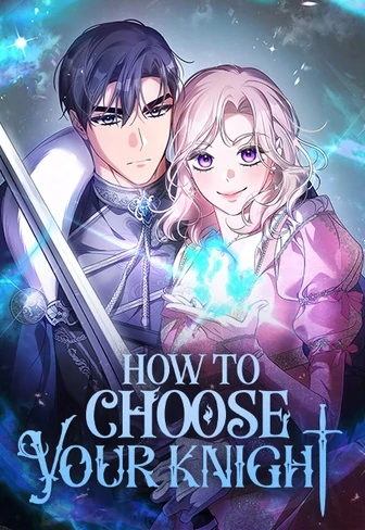 How to Choose Your Knight